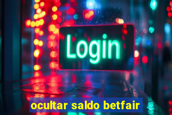 ocultar saldo betfair